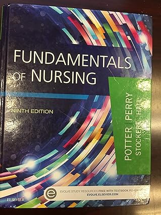 Fundamentals of Nursing, 9th ed.
